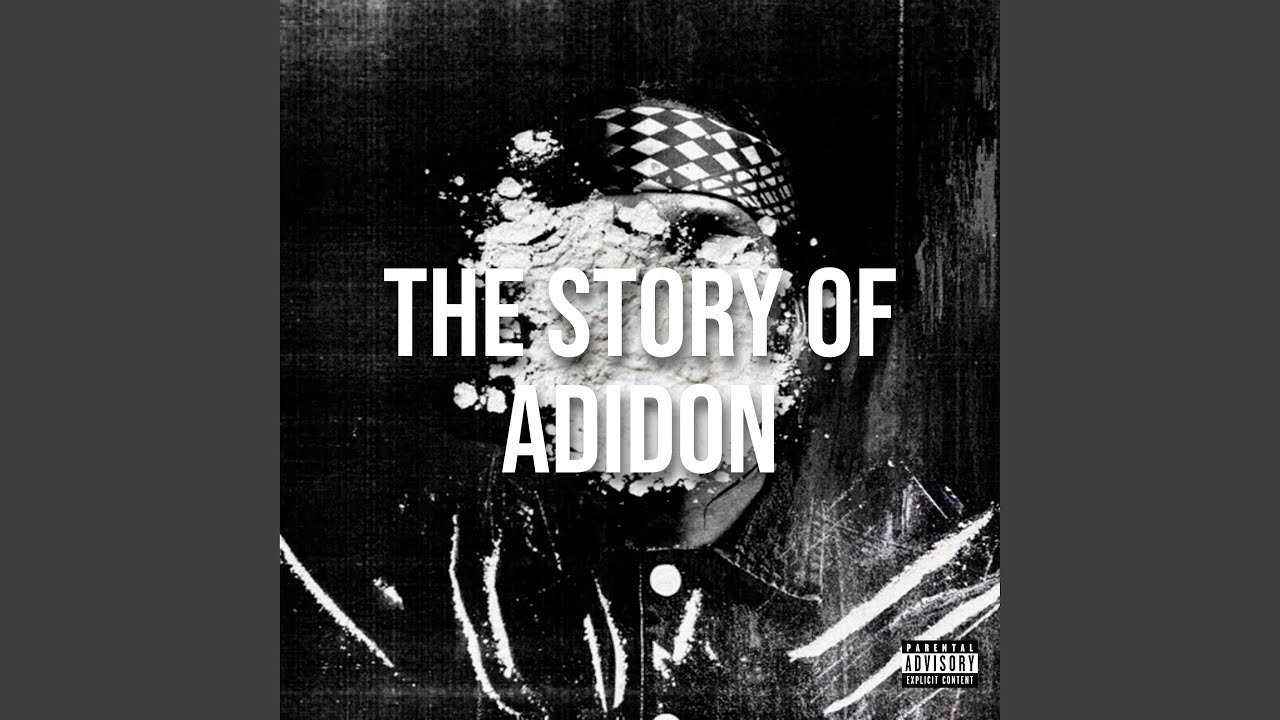 The Story Of Adidon