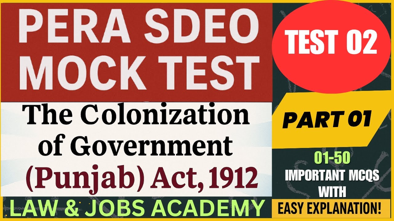 PERA SDEO Mock Test 02 | Part 01 | Punjab Colonization Act| 50 most repeated MCQs| Explained simply