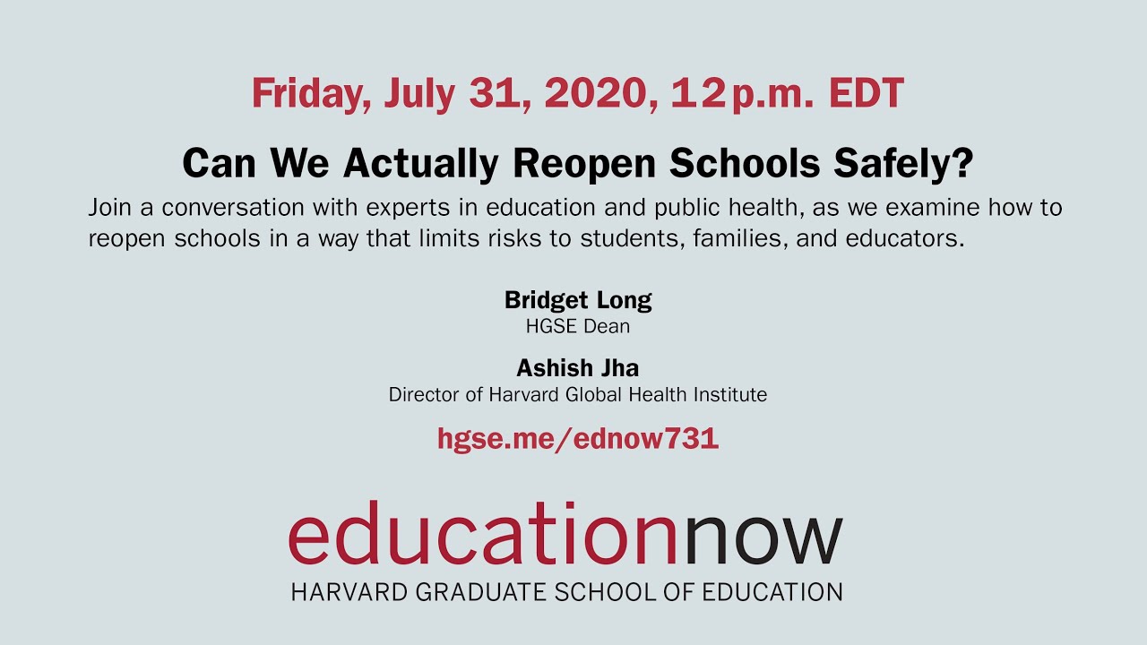 Can We Actually Reopen Schools Safely | July 31, 2020 | #EducationNow