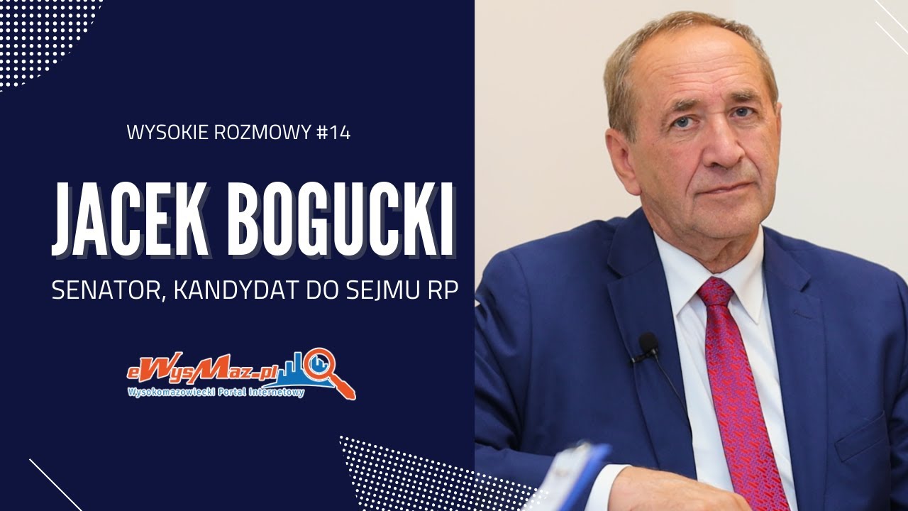 Wysokie Rozmowy #14 - senator Jacek Bogucki - kandydat PiS do Sejmu - eWysMaz.pl