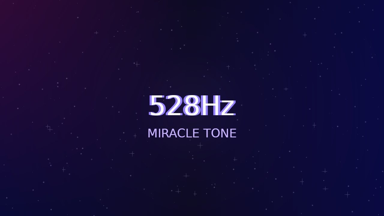 528Hz | Miracle Tone | Cell Regeneration & Positive Energy | Healing Music for Body & Soul