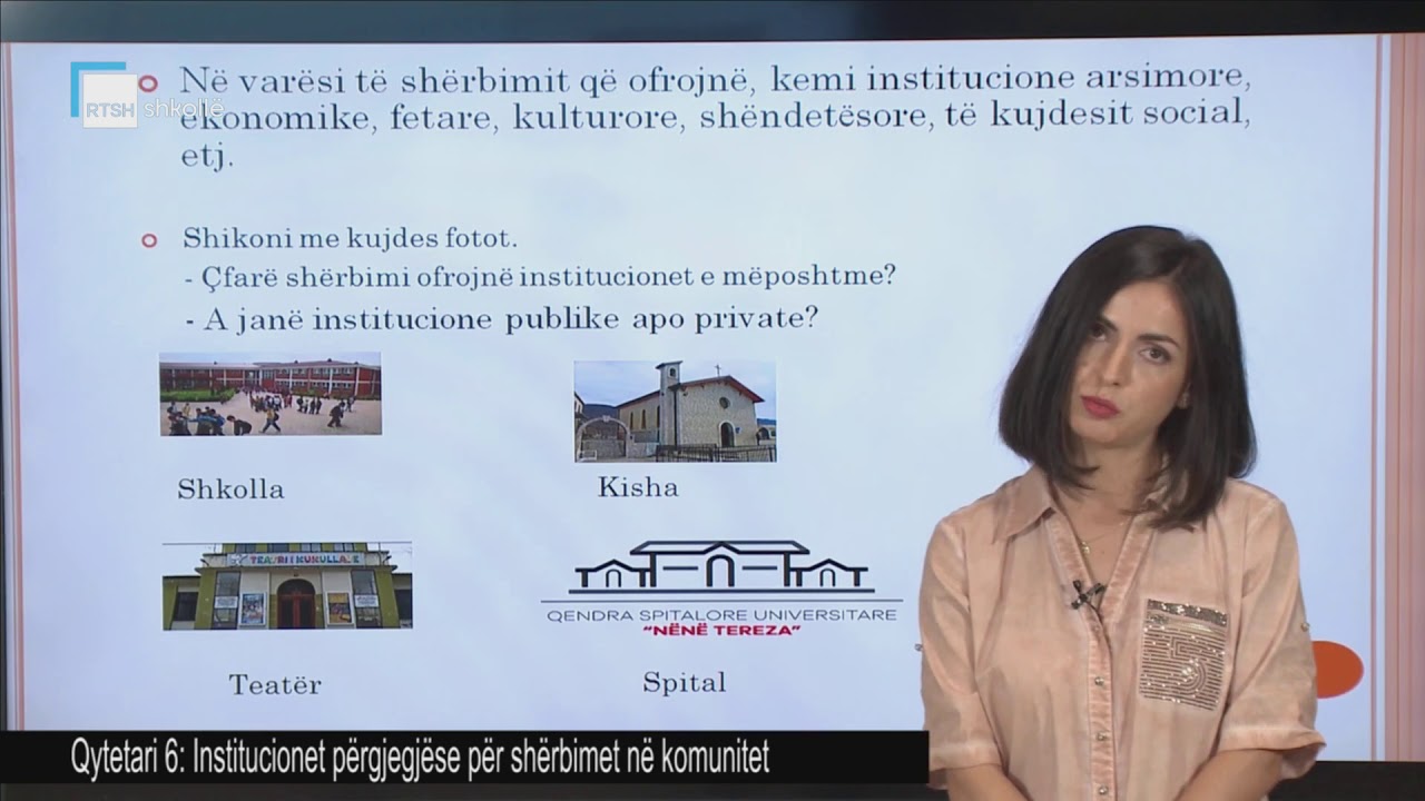 Qytetari 6 - Institucionet p&euml;rgjegj&euml;se p&euml;r sh&euml;rbimet n&euml; komunitet