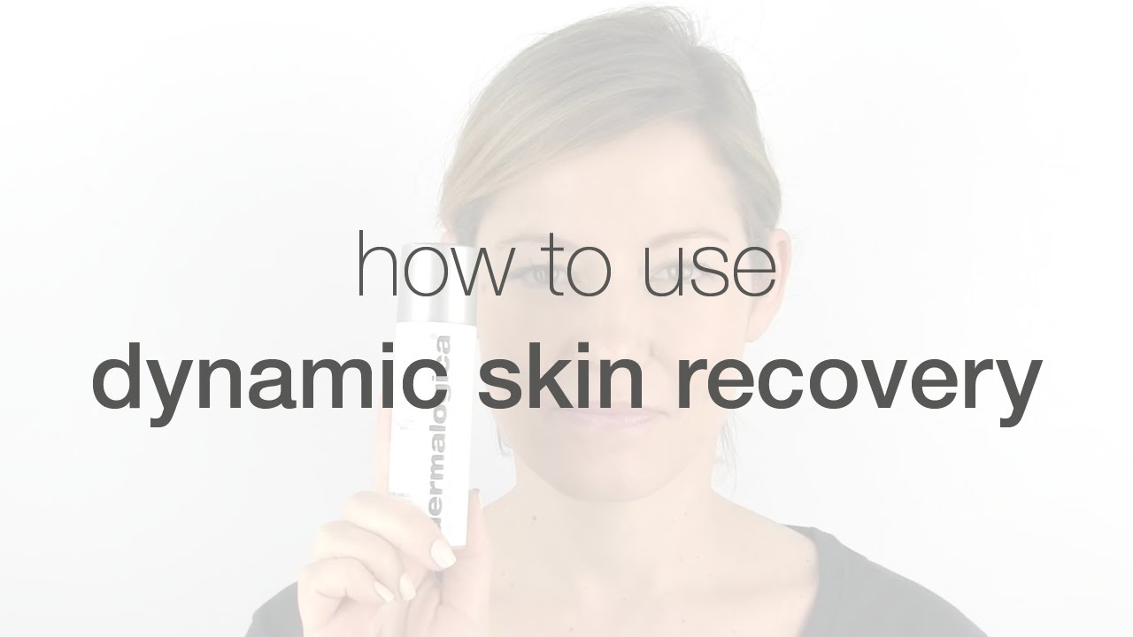 How to use Dynamic Skin Recovery | Dermalogica