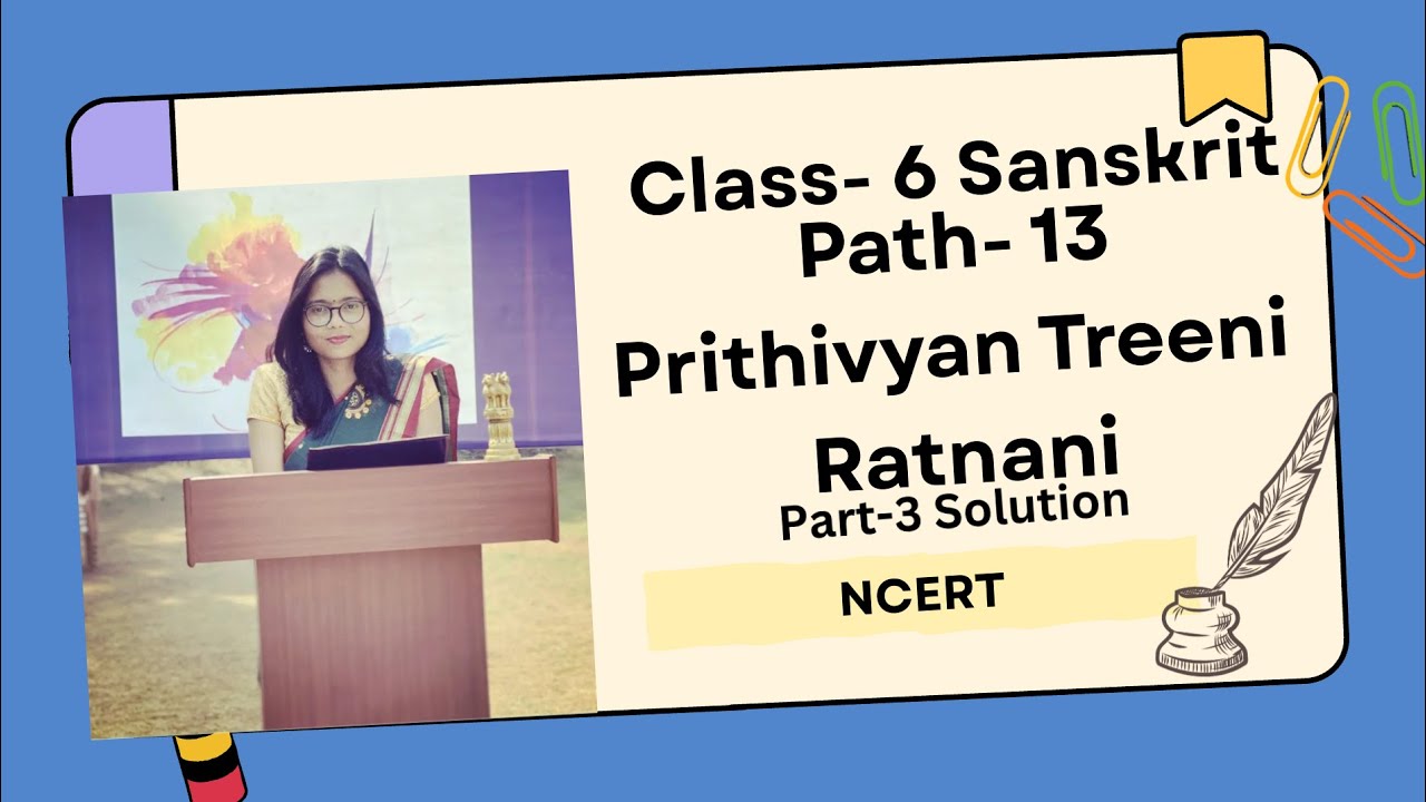 Class 6 sanskrit chapter 13 Prithvyan Treeni Ratnani #solutions part-II #tanisharajput  ।