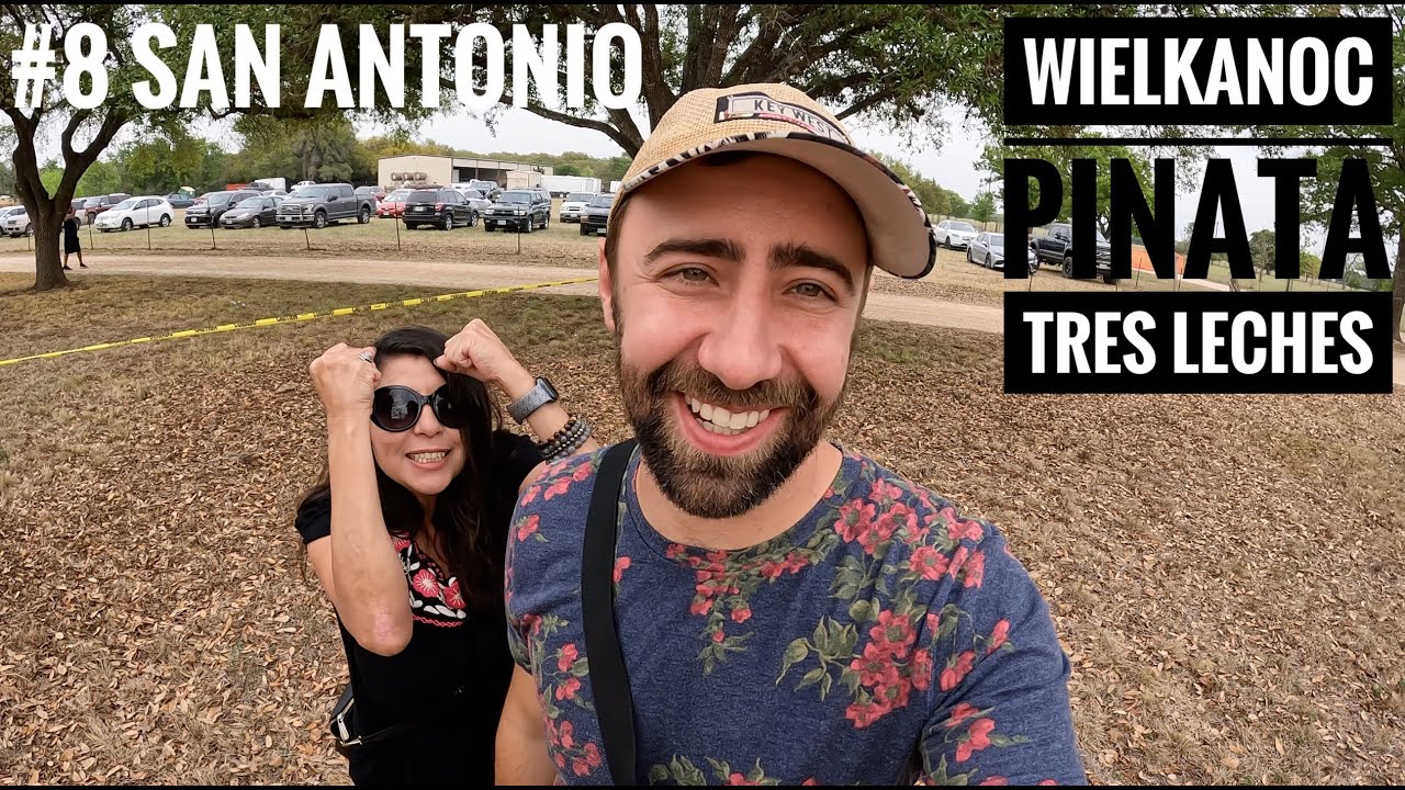 #8 Moja pierwsza meksykańska Wielkanoc w Teksasie