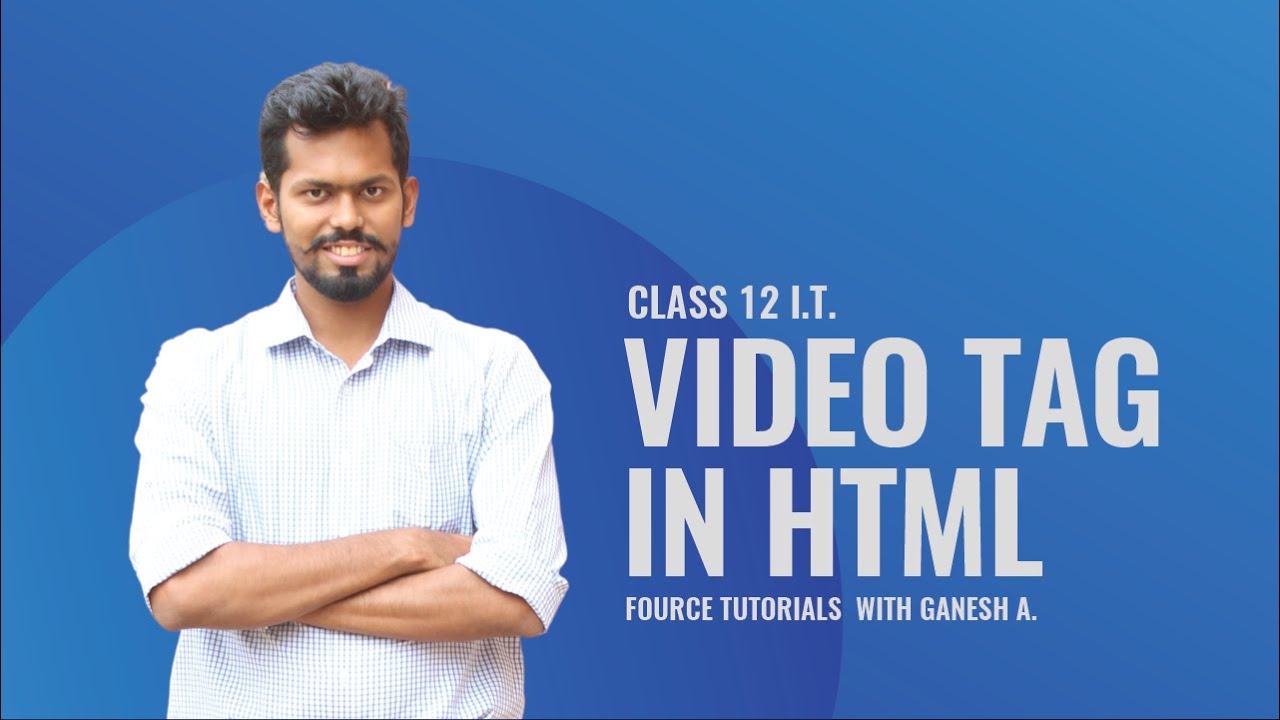 VIDEO TAG | #HTML #FourceTutorials