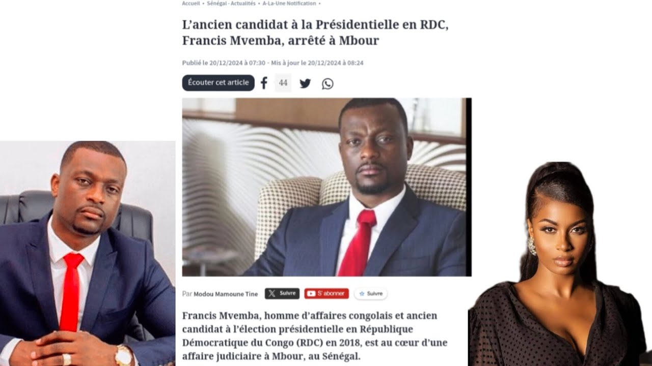 🚨FRANCIS MVEMBA EN PRISON SUITE AU LOYER NON PAYÉ  DE 3 MILLIONS 900 MILLE AU SÉNÉGAL 🚨