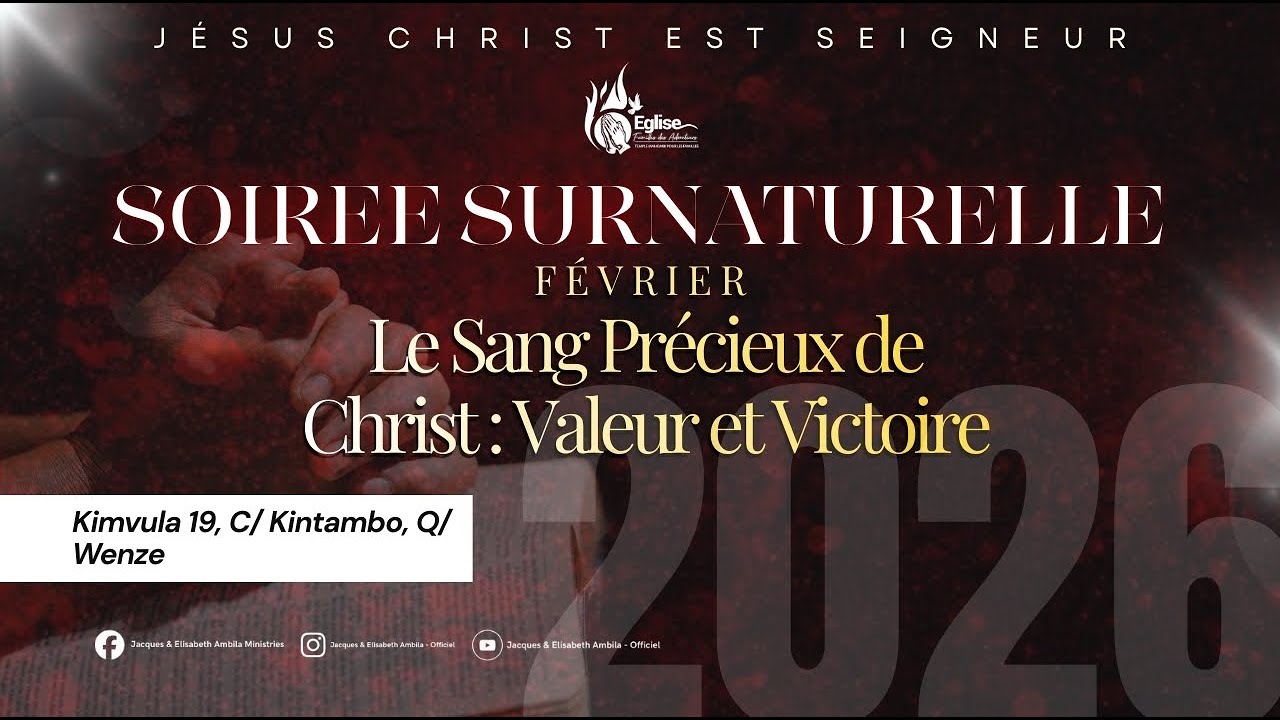 EFA-SOIREE SURNATURELLE// Orateur: Past. FABRICE LUBALA