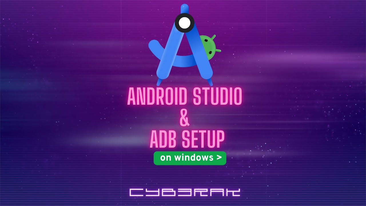 Android studio and adb setup in proper way