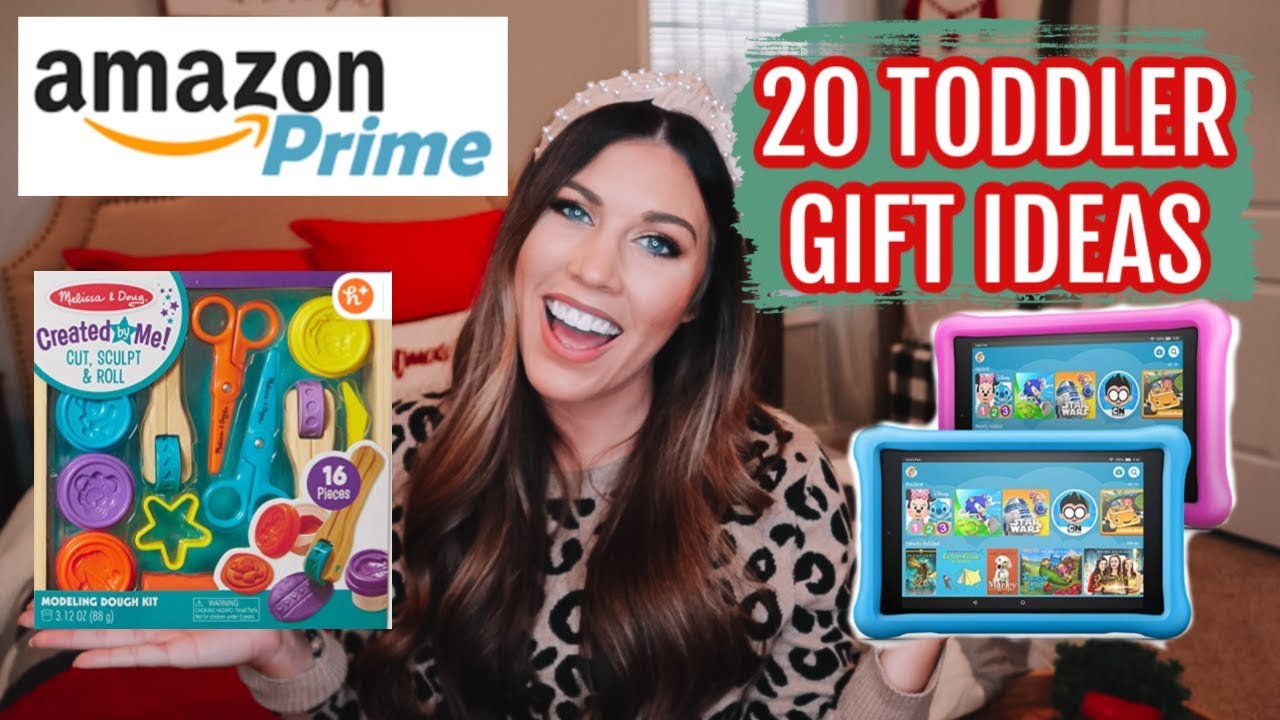 AMAZON PRIME GIFT GUIDE FOR TODDLERS! | QUICK GIFT IDEAS ON A BUDGET