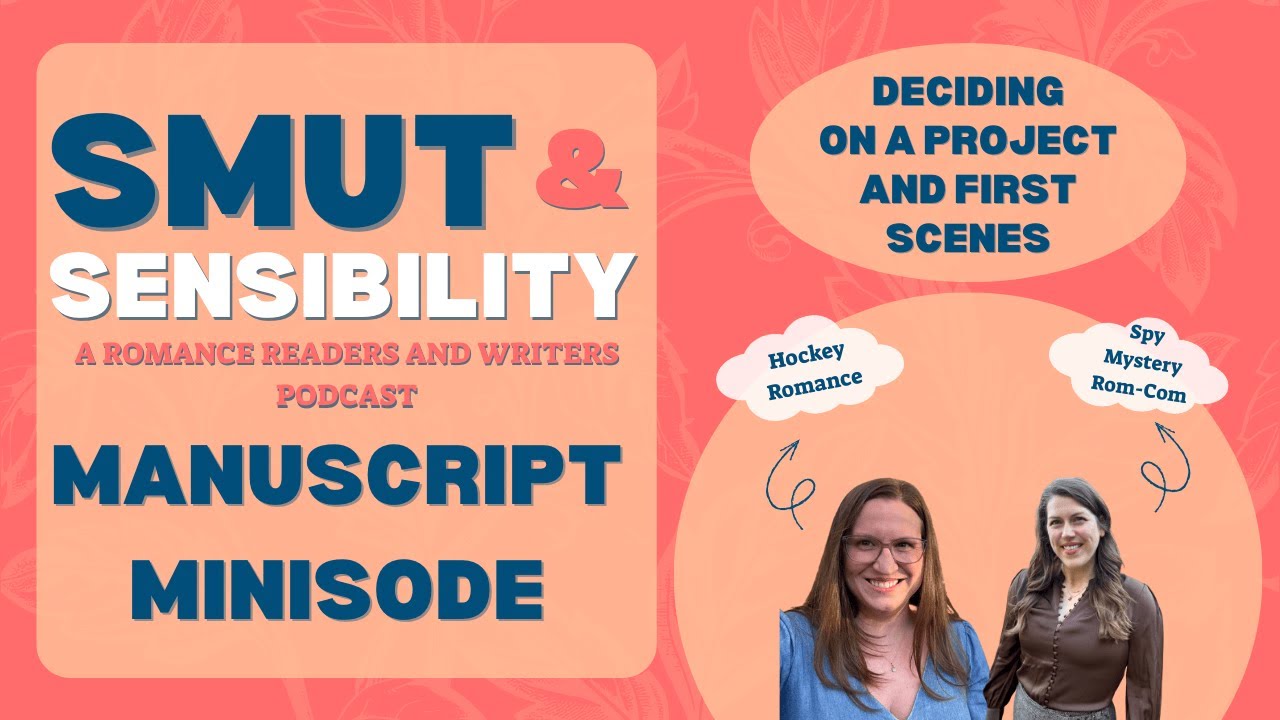Episode 8.5: First Scenes | Manuscript Minisode Roundtable | How to Write a Novel
