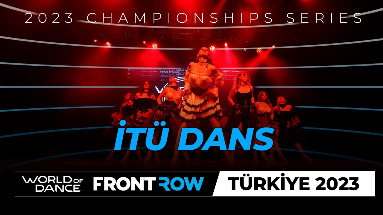 İTÜ DANS I FRONTROW I 1st - SHOW LATIN DIVISION I World of Dance Türkiye 2023 I #WODIST23