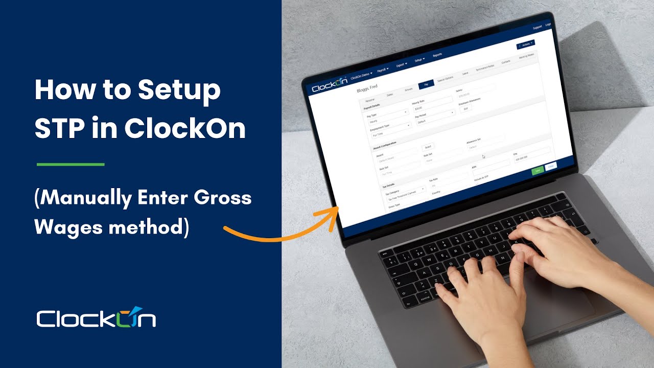 How to Setup STP in ClockOn (Manually Enter Gross Wages method)