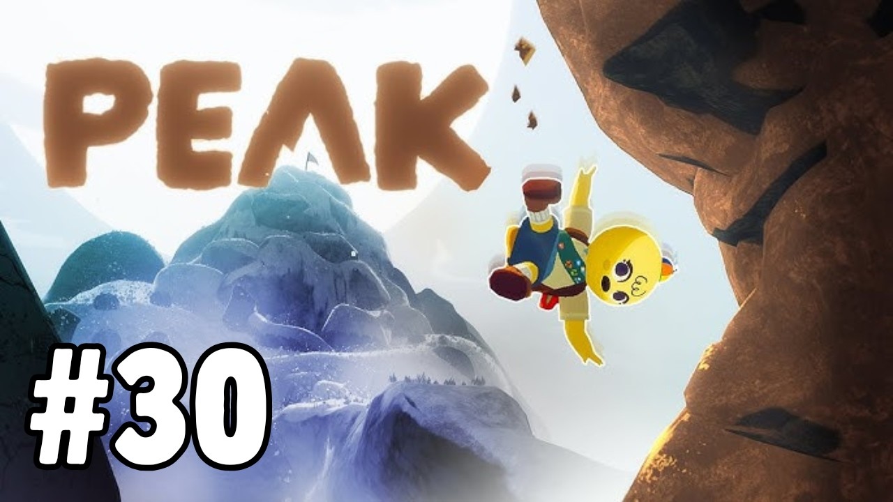 We Beat The Game Again! | PEAK Let's Play w/ Friends #30