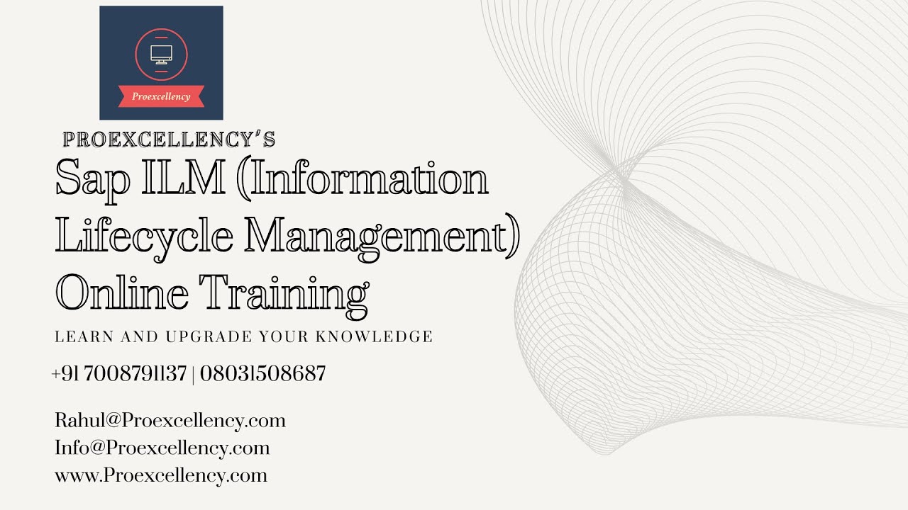 Sap ILM Information Lifecycle Management Online Training Learn and upgrade with top trainer