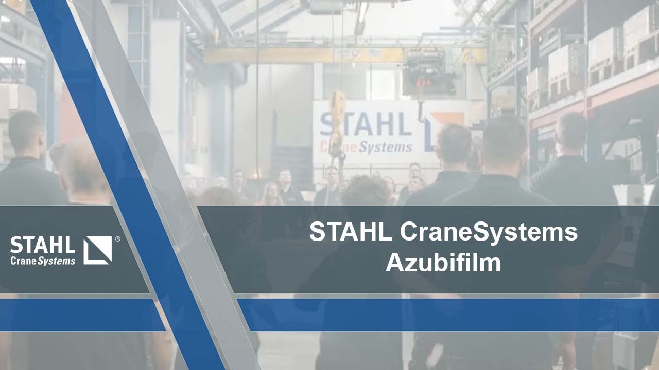STAHL CraneSystems &ndash; Azubifilm