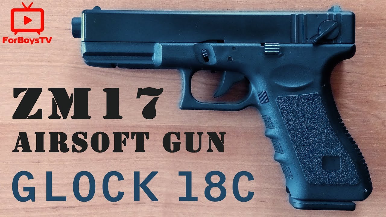 Страйкбольный пистолет ZM 17 как настоящий Glock 18C - обзор, разборка и стрельба