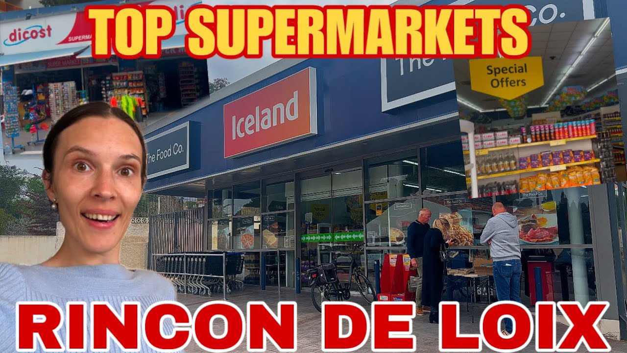 TOP Supermarkets in Rincon de Loix - Benidorm! 😃