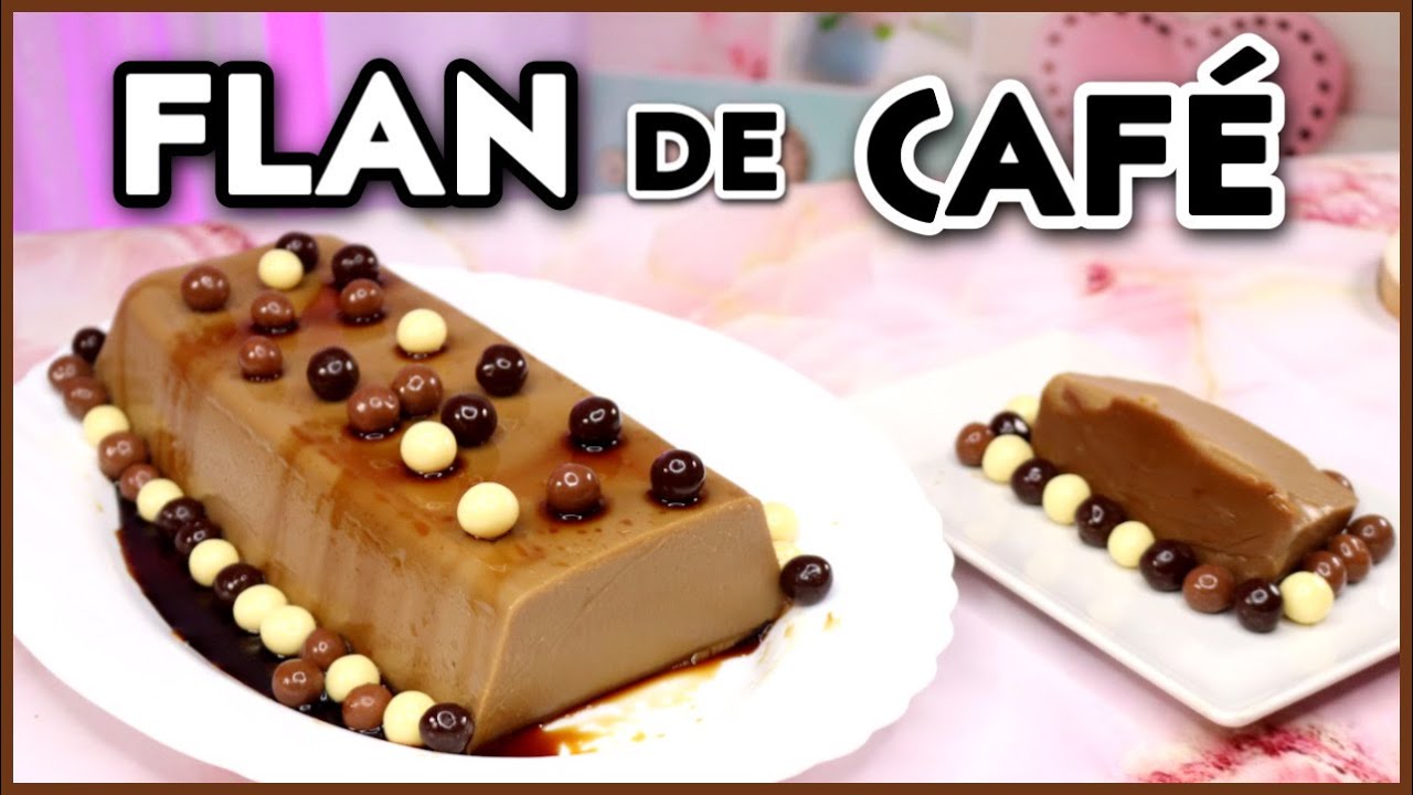 FLAN DE CAFÉ FÁCIL Y RÁPIDO | SIN HUEVOS | SIN HORNO | SIN GELATINA | NatyGloss Cocina