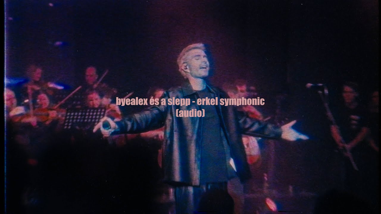 byealex &eacute;s a slepp - erkel symphonic (audio)