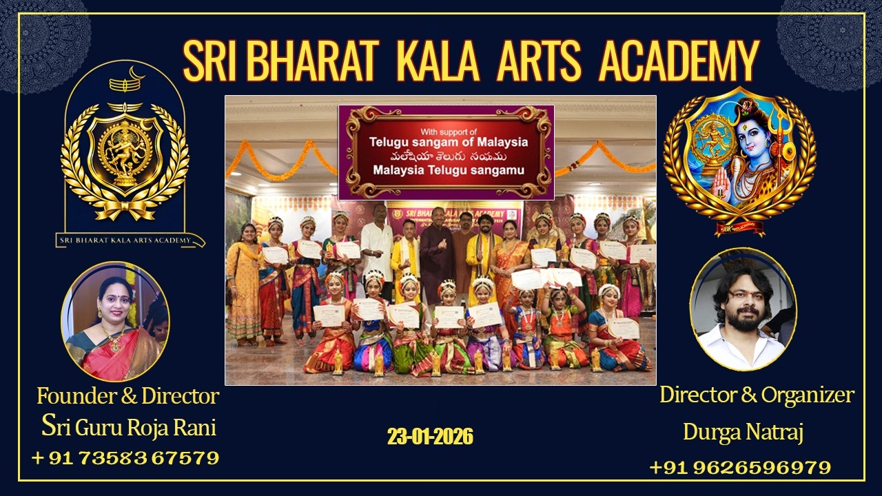 SRI BHARAT KALA ARTS ACADEMY || MALAYSIA TELUGU SANGAM