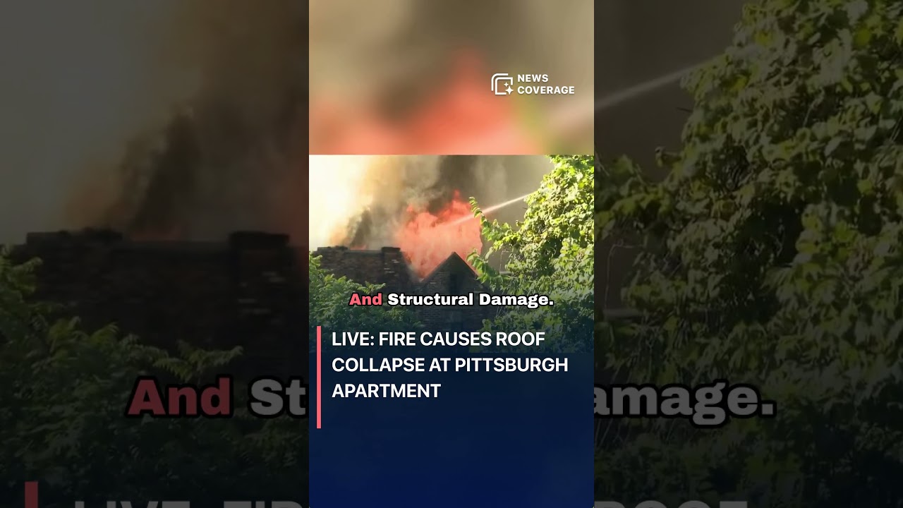 Squirrel Hill Fire: LIVE: Fire Causes Roof Collapse at Pittsburgh Apartment 
