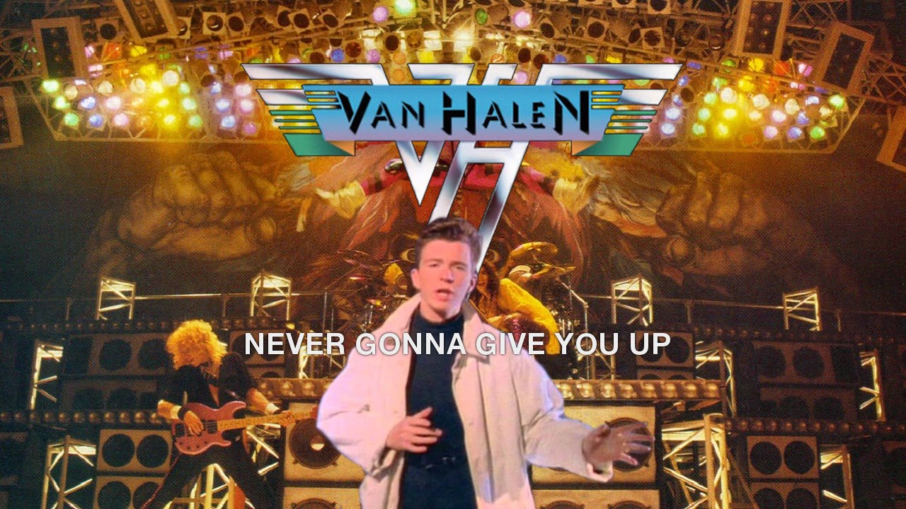 Mashup: Jump / Never Gonna Give You Up (Van Halen vs Rick Astley)