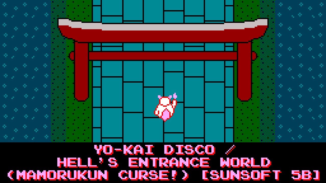 YO-KAI Disco / Hell's Entrance World (Mamorukun Curse!) [8-bit, NES/Sunsoft 5B]