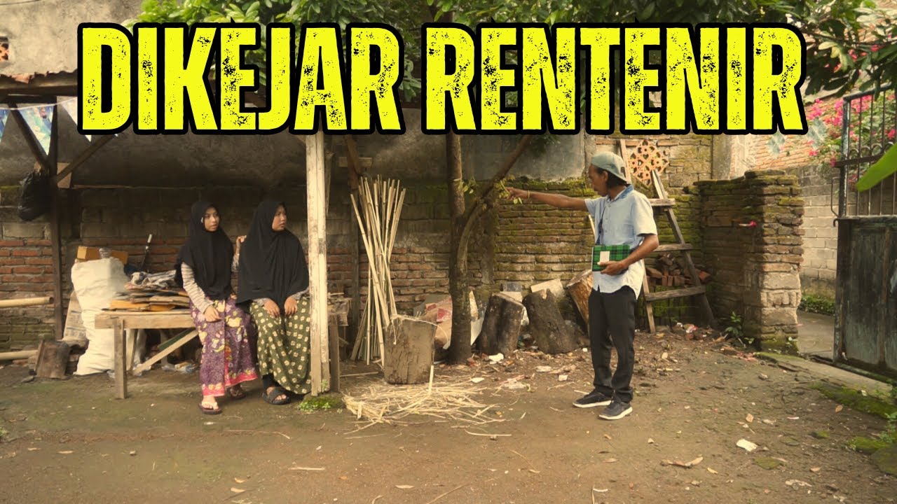Film Komedi Dakwah (Komedak) Episode 66: DIKEJAR RENTENIR
