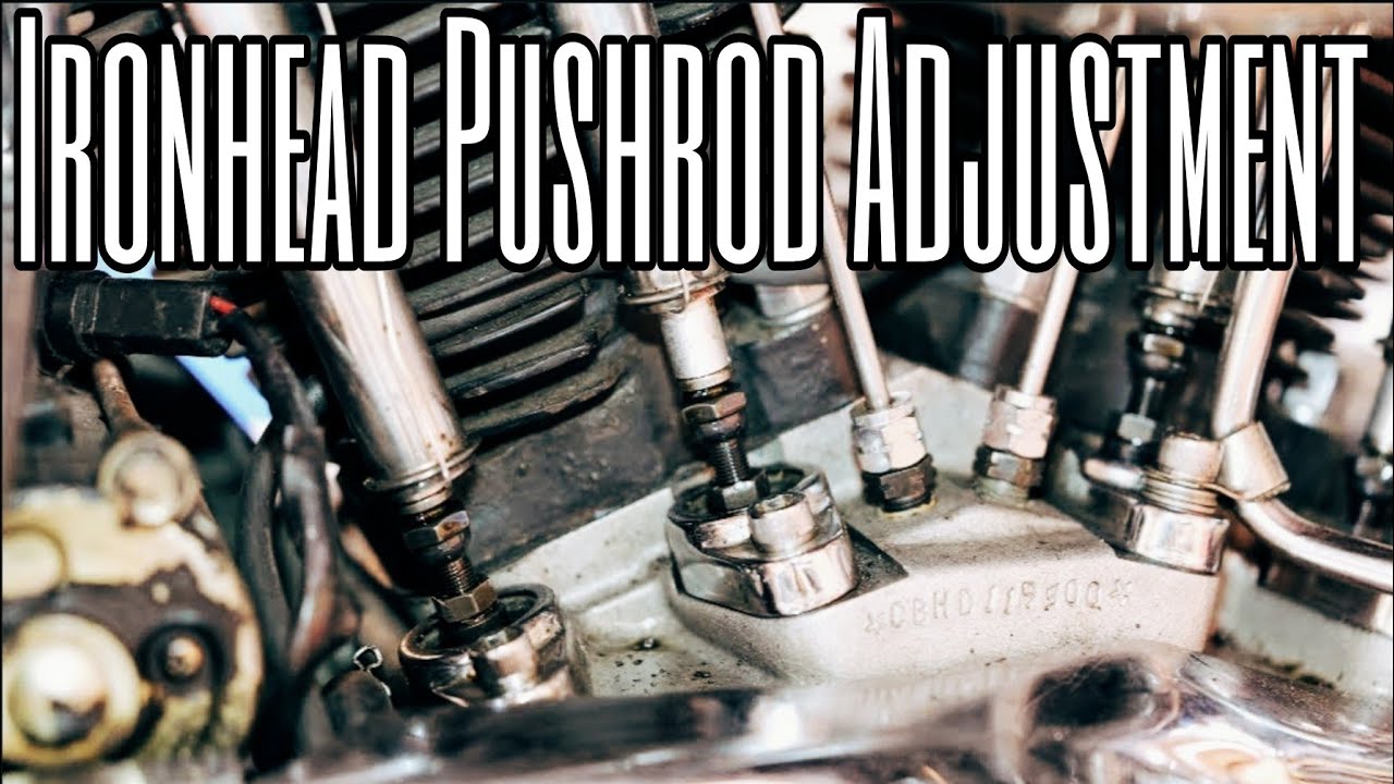 Ironhead Sportster Pushrod Adjustment: Better Running Bike In Minutes