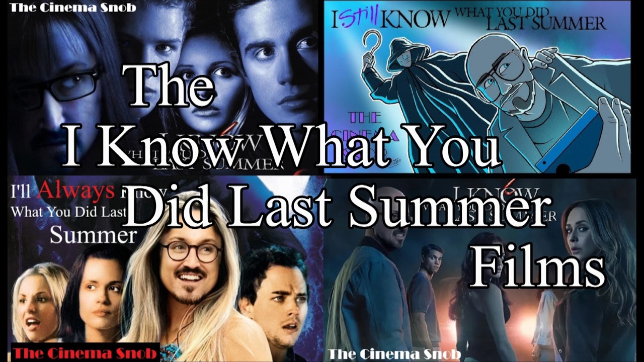 The I KNOW WHAT YOU DID LAST SUMMER Films - The Cinema Snob
