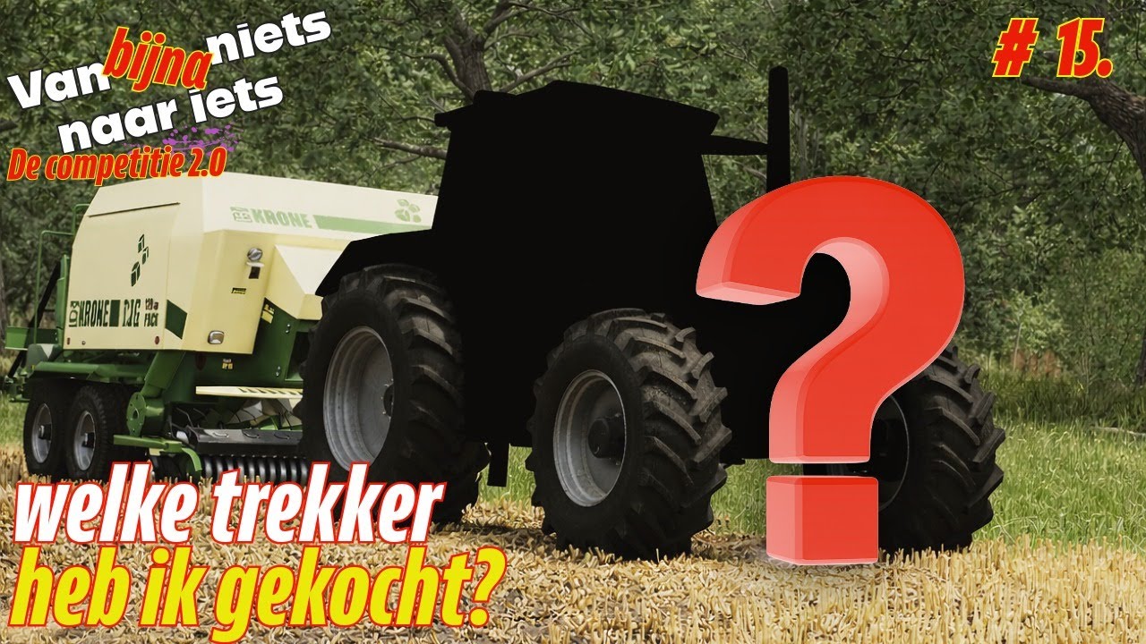 Farming Simulator 25 | WELKE TREKKER HEB IK GEKOCHT? – De Competitie 2.0 #15 (Nederlands)