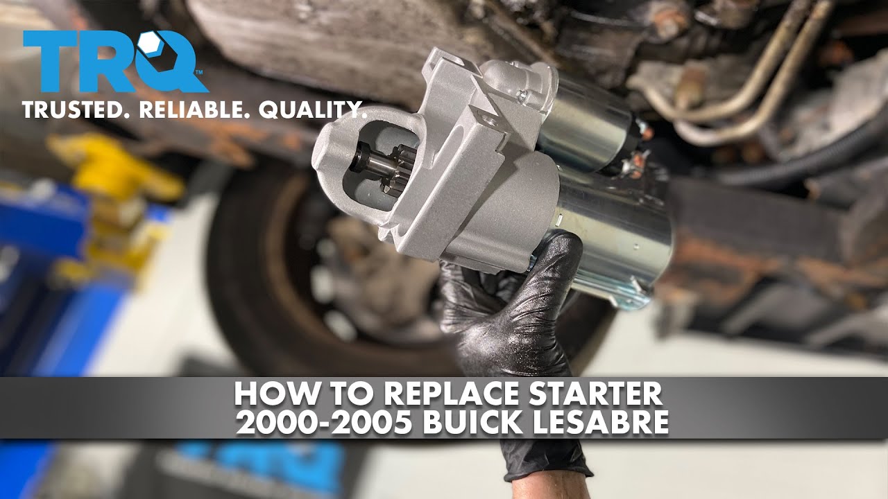 Как заменить стартер на Buick LeSabre 2000-2005 годов