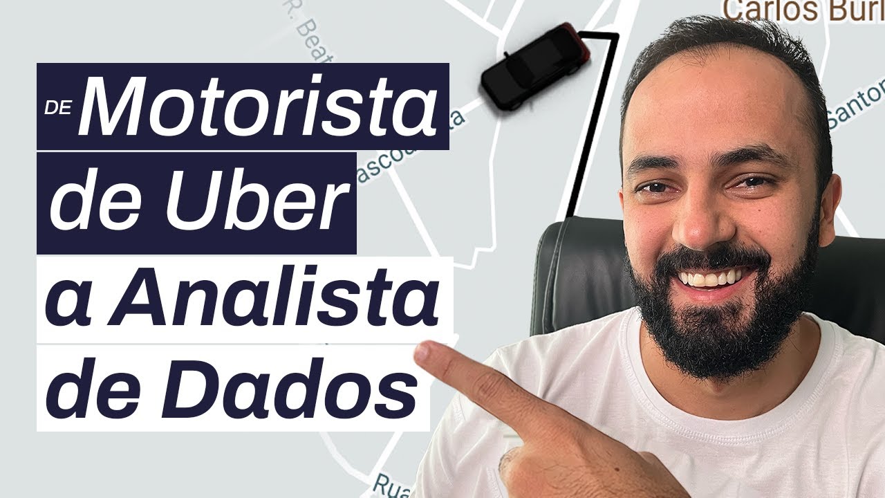 De Motorista de Uber a Analista de Dados: Entrevista com Thomas