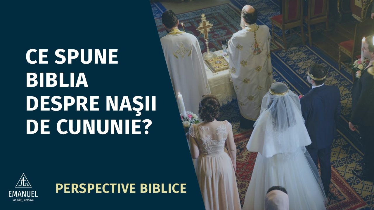Este voie ca cei credincioși să aibă nași la cununie? |Perspective Biblice |18