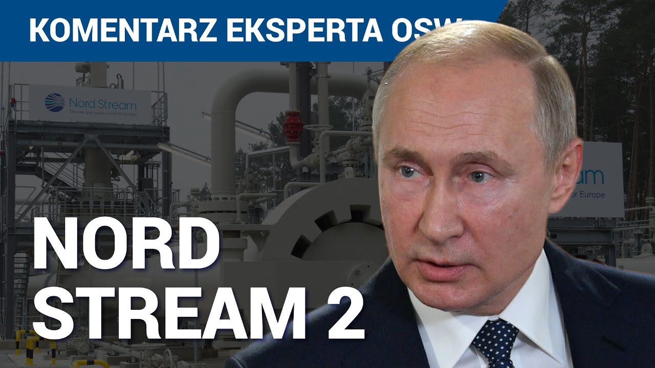 O co chodzi z Nord Stream 2? | Komentarz Eksperta OSW #5 - Agata Łoskot-Strachota