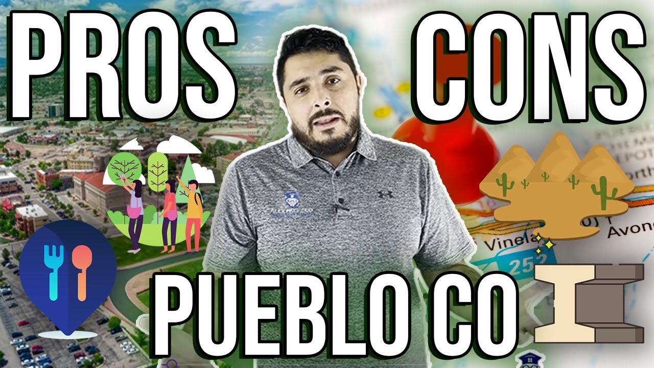 Living In Pueblo CO Pros and Cons