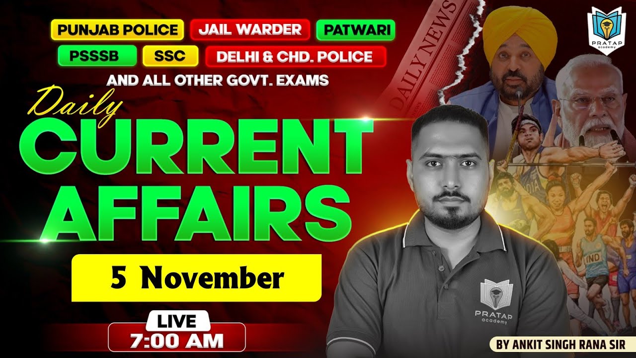5 November Current Affairs 2025 by Ankit Singh Rana | Today Current Affairs in Punjabi #pratapcademy
