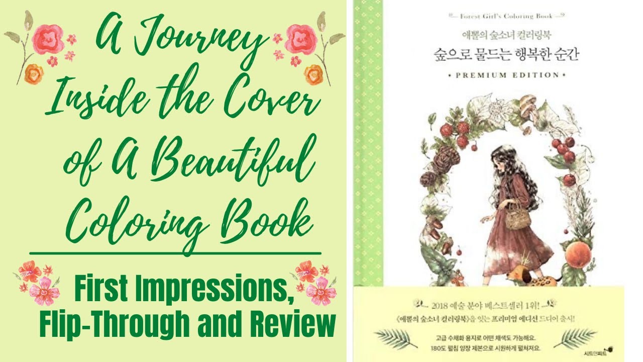 A Journey Inside the Cover of A Beautiful Coloring Book | Forest Girl's Coloring Book Volume 2