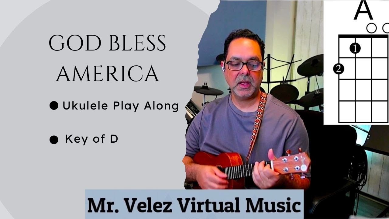 God Bless America / Ukulele in the key of D / by Mr  Velez Virtual Music