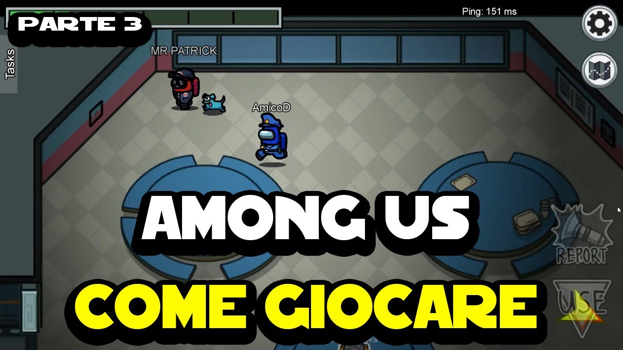 Among Us - Come giocare - Parte 3