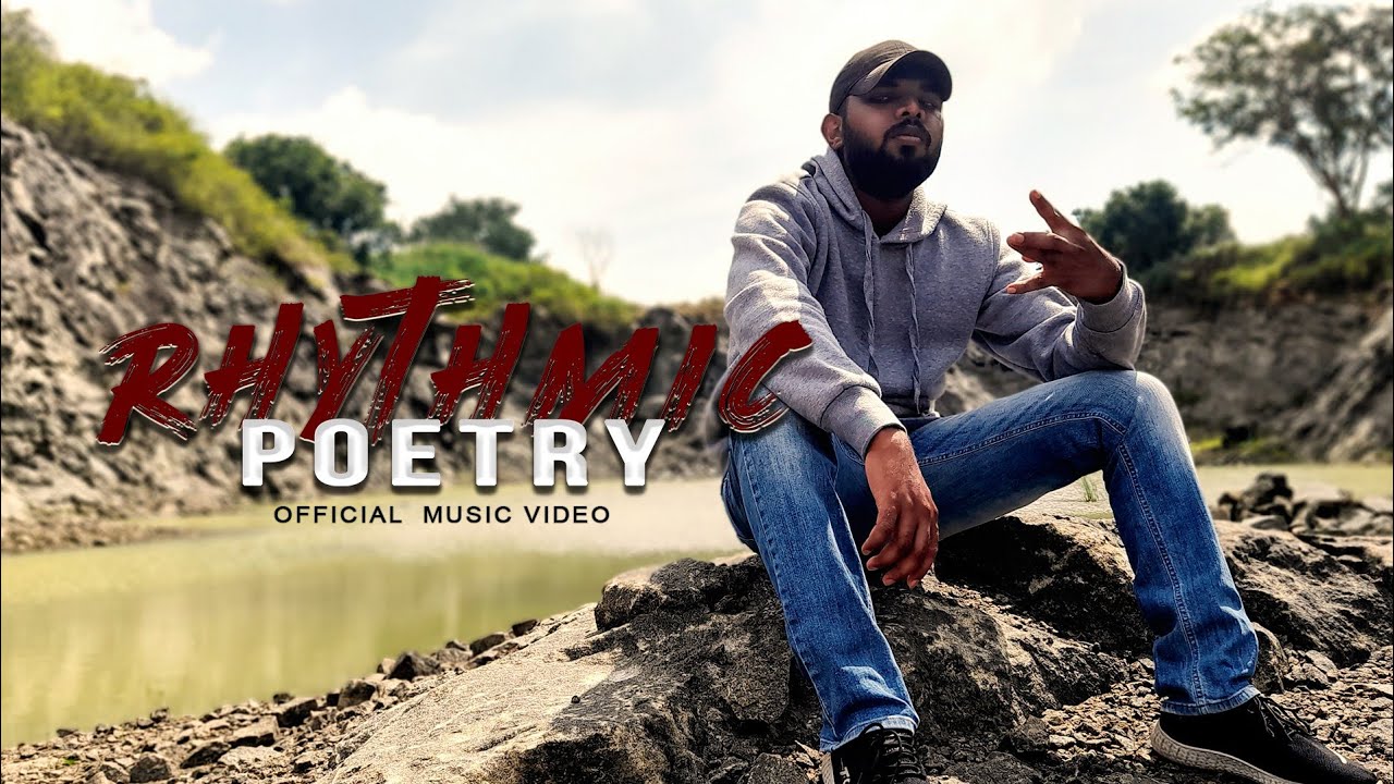 RHYTHMIC POETRY - @BhanuKaPL (Official Music Video)