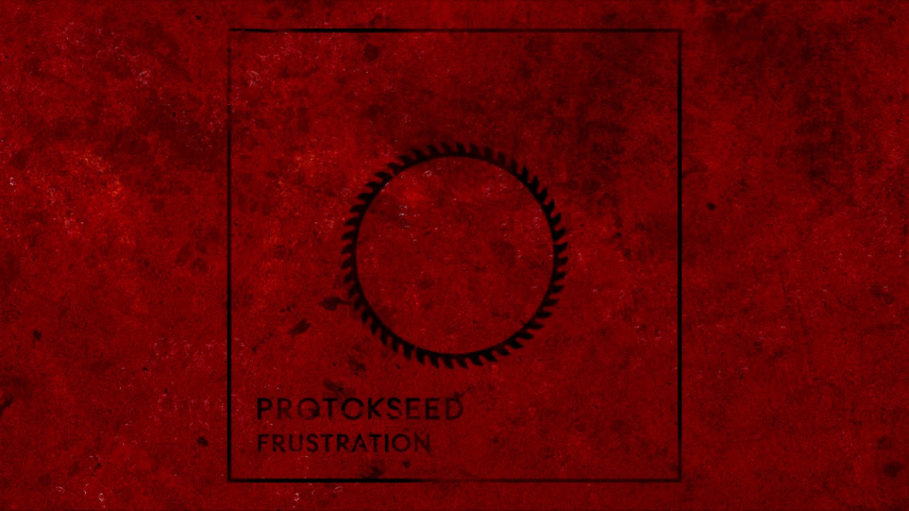 Protokseed - Frustration [ACID TEKNO]