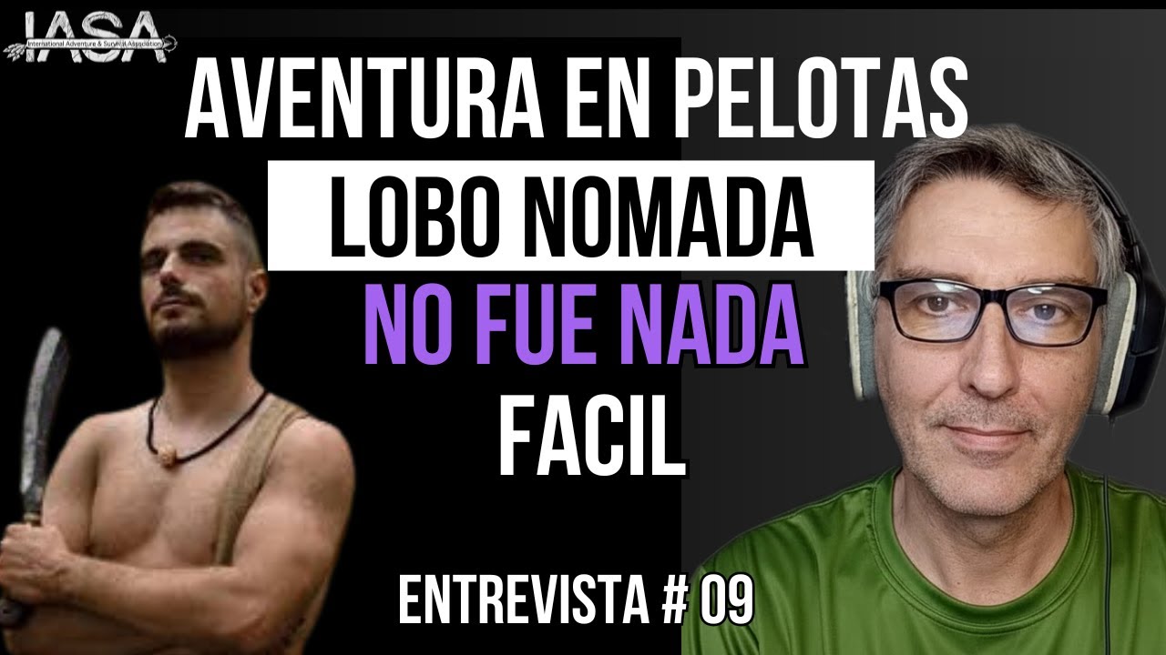 Rumbo a la supervivencia #9 - Lobo nomada |  Cuenta TODO: su historia real tras aventura en Pelotas