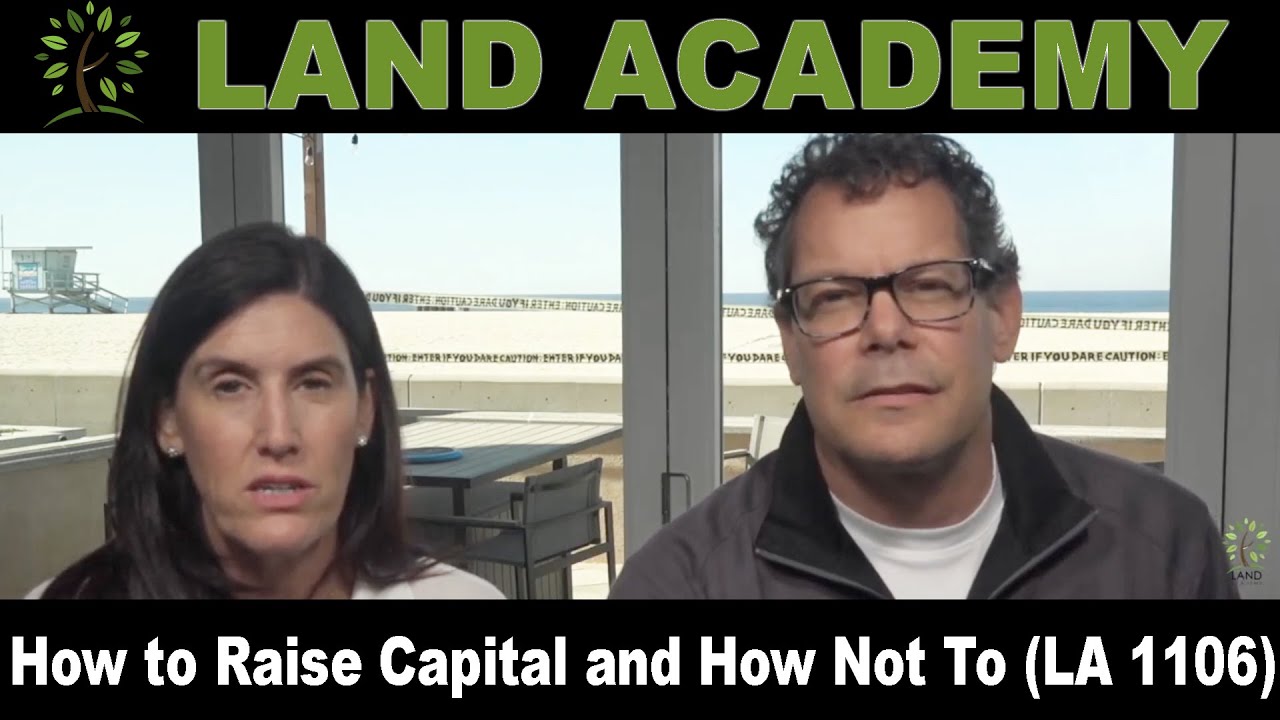 How to Raise Capital and How Not To (LA 1106)
