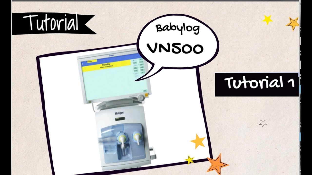 Tutorial 1 respirador Babylog VN500.
