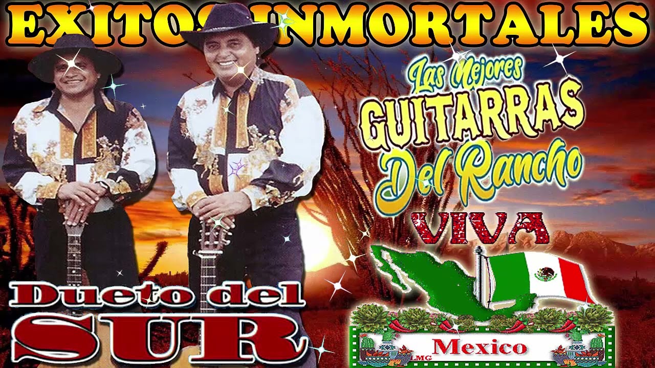 DUETO DEL SUR MIX PUROS EXITOS CHINGONA \ LAS MEJORES CANCIONES