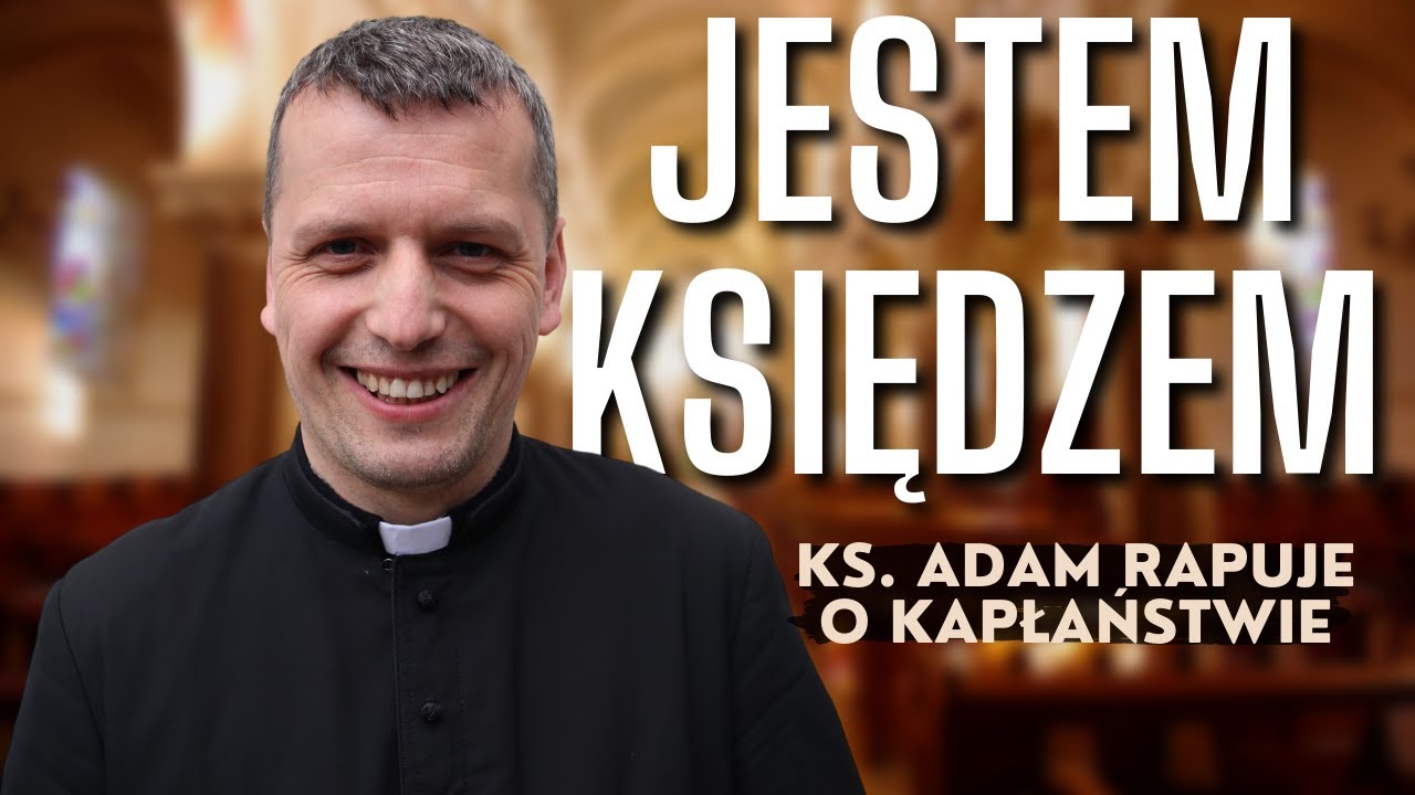 Jestem Księdzem - Ks Adam Ulatowski (OFFICIAL VIDEO)