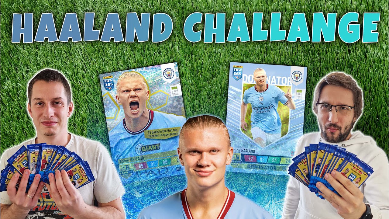 Panini FIFA 365 2023 Adrenalyn XL Haaland Challange | FCH vs SCH
