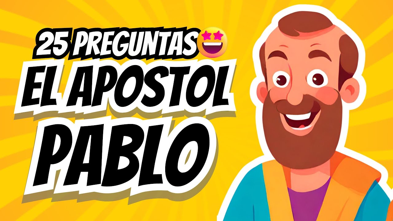 25 PREGUNTAS SOBRE EL APÓSTOL PABLO | TEST BÍBLICO